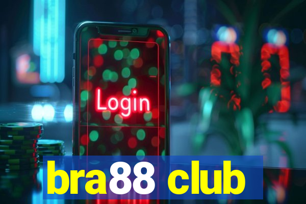 bra88 club